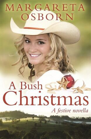 A Bush Christmas by Margareta Osborn 