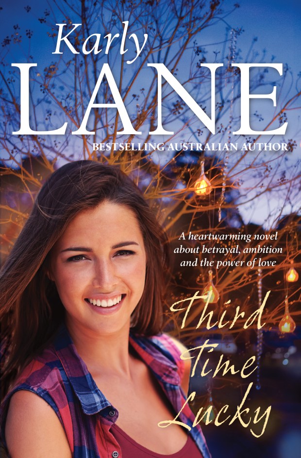 Third Time Lucky by Karly Lane is published by Allen & Unwin, RRP $29.99, available now. 